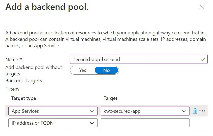 Screenshot showing the the backend pool configuration in the application gateway creation experience Screenshot showing the the backend pool configuration in the application gateway creation experience