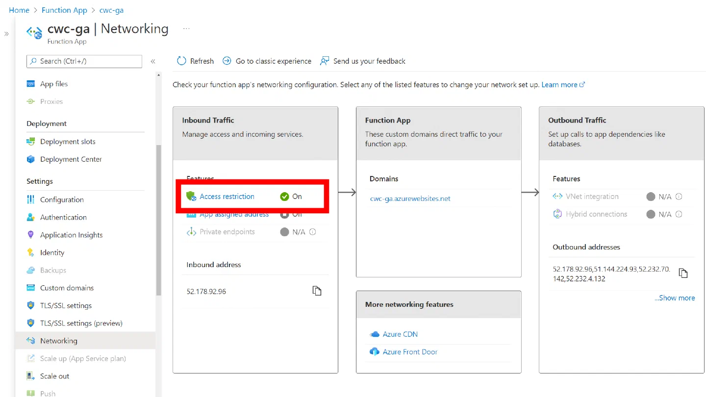 Screenshot showing the networking tab of Azure Functions with the Access Restriction option enabled. Screenshot showing the networking tab of Azure Functions with the Access Restriction option enabled.