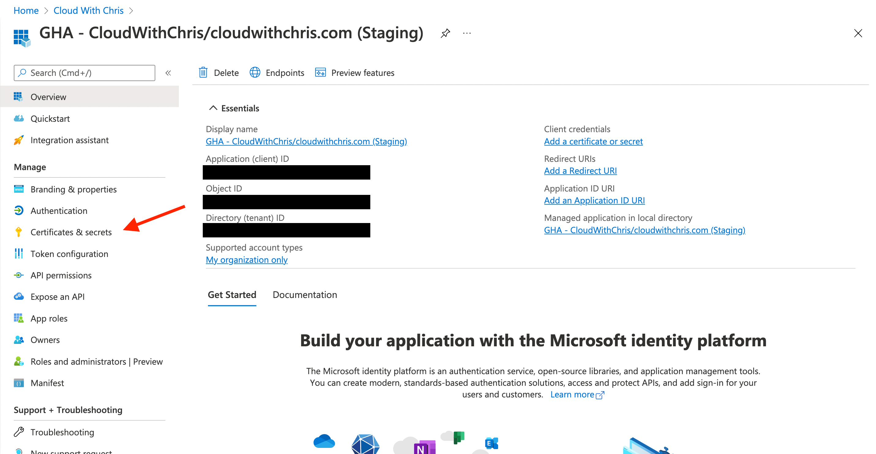 Screenshot showing that the App Registration &lsquo;GHA - CloudWithChris/cloudwithchris.com (Staging)&rsquo; was successfully created. An arrow is pointing to the &lsquo;Certificates & Secrets&rsquo; menu item for the next step.