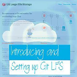 Cloud Drops - Introducing and Setting up Git LFS (Large File Storage)