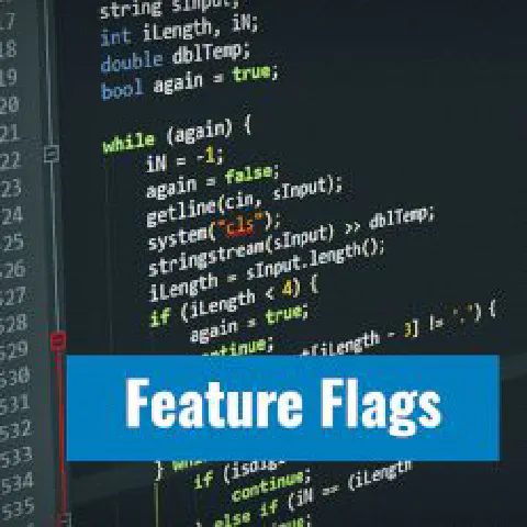Feature Flags - The Art of the IF and Deployment