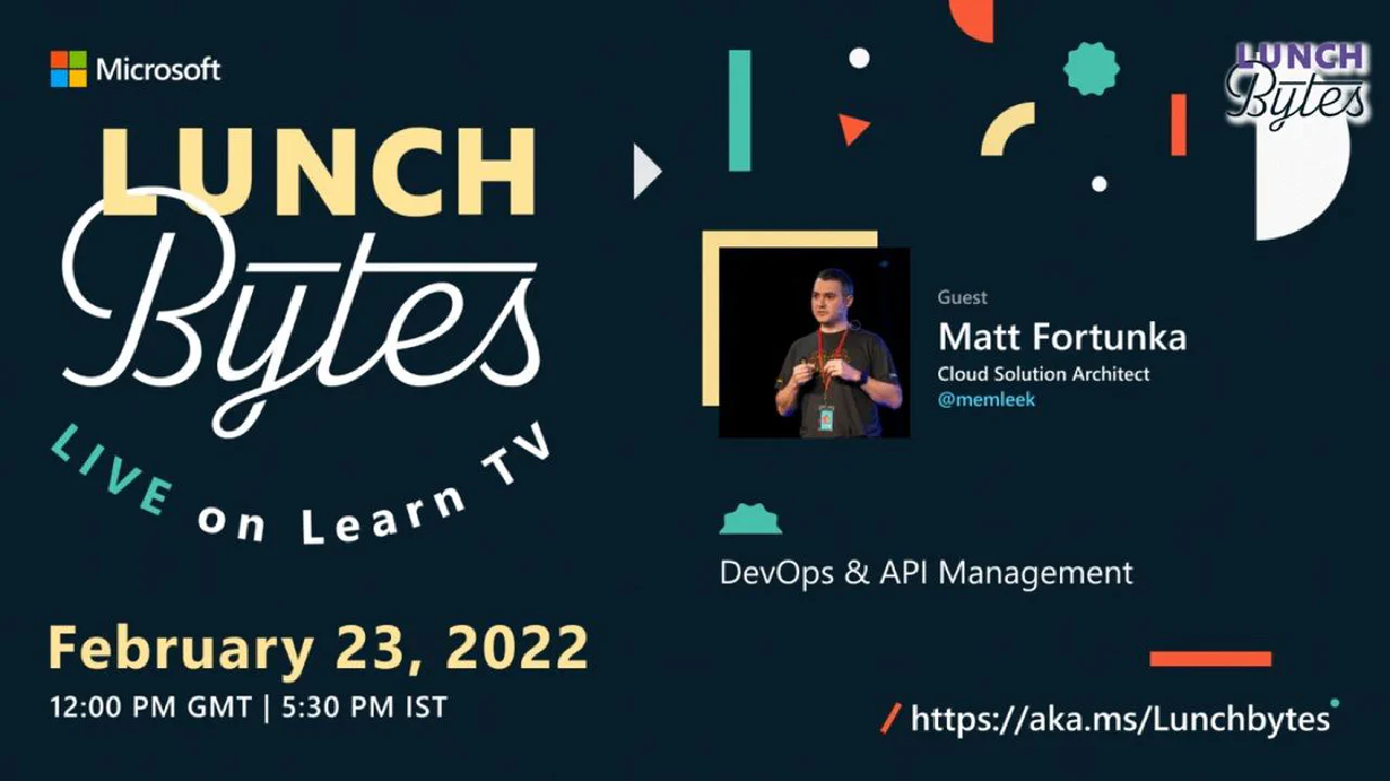 LunchBytes Series 1 Episode 1: DevOps & API Management
