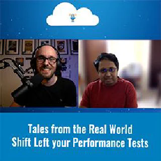Tales from the Real World - Shift Left your Performance Tests