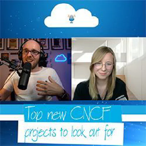 Top new CNCF projects to look out for