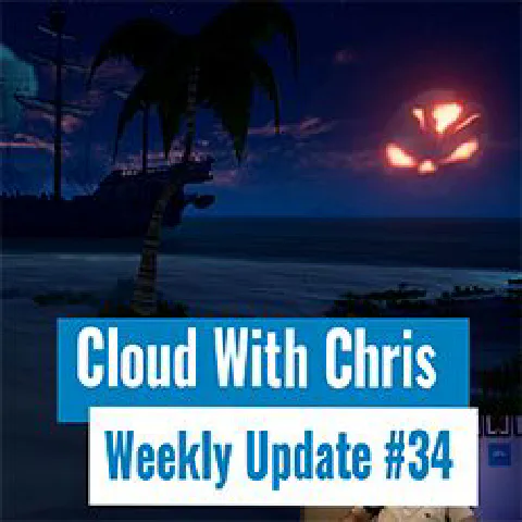 V034 - Sailing the Sea of Thieves while talking Cloud